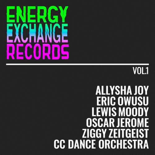 Energy Exchange Ensemble - Energy Exchange Records Vol I [EXRECLP002]
